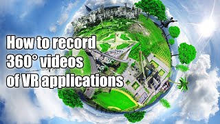 How to record 360° videos of VR applications and games you play screenshot 5
