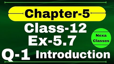 Class 12 Ex 5.7 Q1 Math | Differentiability | Q1 Ex 5.7 Class 12 Math | Ex 5.7 Q1 Class 12 Math