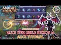 Alice build item dan tutorial bermain yang mudah 2018 season 10