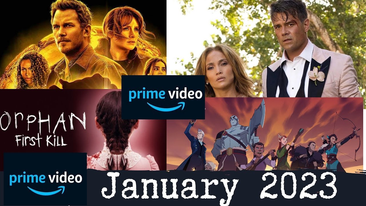 Whats Coming To Amazon Prime Video In January 2023 Youtube
