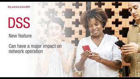 DSS Field Testing with Nemo Solutions