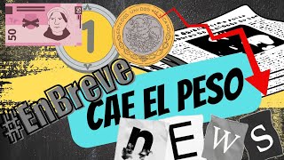 #EnBreve  💵 Desploma el superpeso