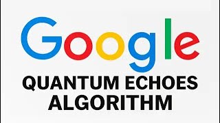 💠 Top Tech News: Quantum Echoes Breakthrough Brings Quantum Computing Closer ⚡