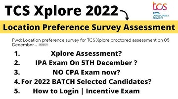 TCS 5 December IPA Exam Details 2022 BATCH | How to Login | Fill Survey Form  TCS Xplore 2022