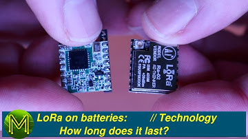 #120 LoRa on batteries: How long does it last? // Tutorial