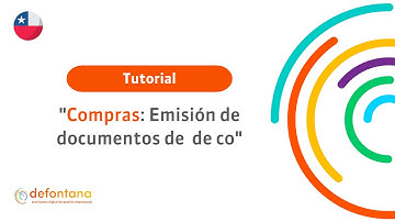 Tutorial: MÓDULO COMPRAS - Emisión de Documentos de Compras
