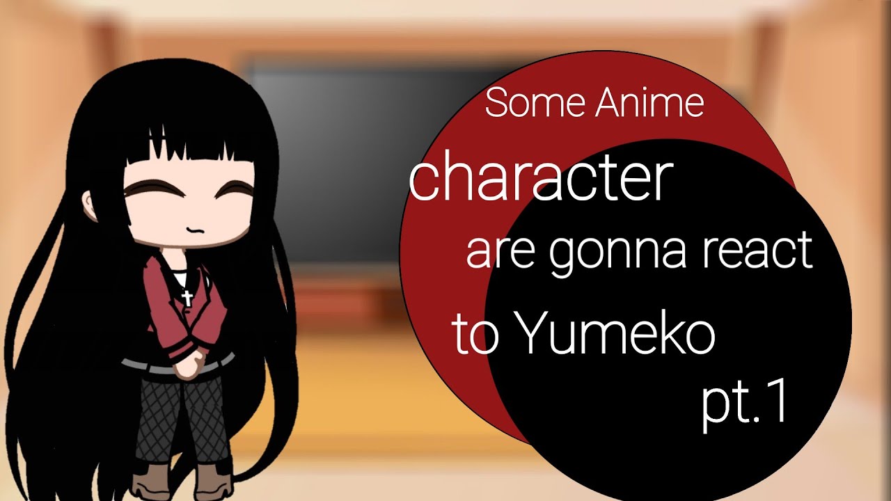 Some Anime characters are gonna react to Yumeko|pt.1|2k special| -𝑺𝒖𝒎𝒎𝒆𝒓-