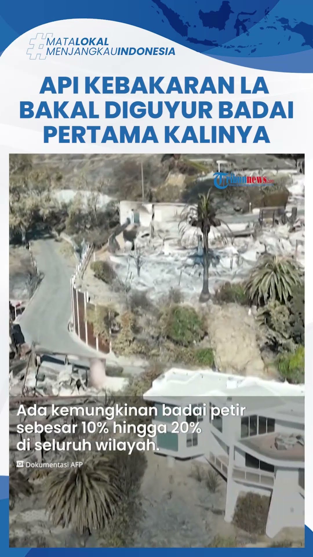 Hujan Pertama di Area Kebakaran LA Diperkirakan Akan Terjadi Akhir Pekan tapi Berisiko Tanah Longsor