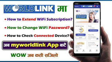 How to Extend Worldlink WiFi Subscription? Change Worldlink WiFi Password? Find Connected Device |