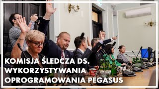 🎤 Komisja śledcza ds. Pegasusa (26 stycznia-22 maja 2024 r.) | Sejm RP