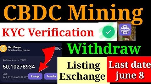 CBDC Coin KYC Verification। CBDC Coin Withdrawal Exchange। CBDC Kyc New Update। CBDC Coin withdraw।
