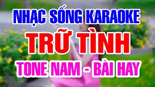 Karaoke Liên Khúc Nhạc Sến Trữ Tình Tone Nam | Bài Ca Kỷ Niệm | Khóc Thầm