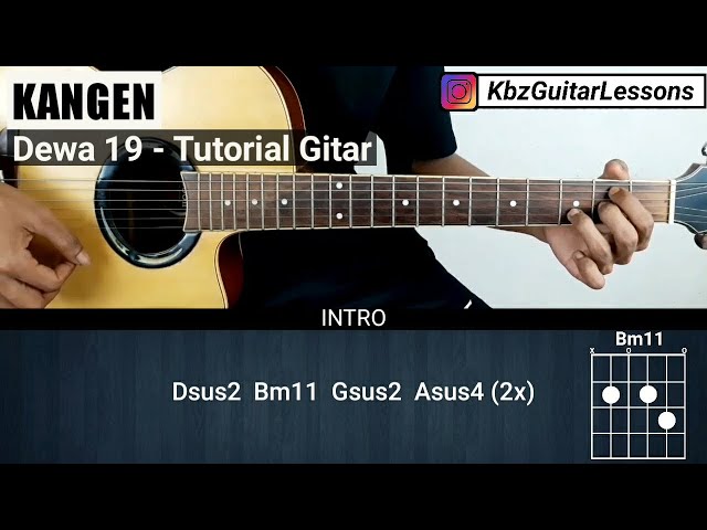 Tutorial Gitar KANGEN - DEWA 19 (Chord Asli) class=