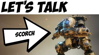 Titanfall 2 | Let's talk Scorch