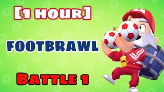 [1 hour] Brawl Stars OST "Footbrawl" Battle 1