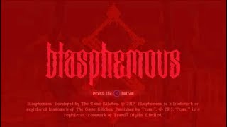 Fan Made, Blasphemous Trailer!... How did I do?