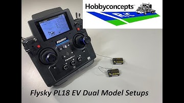 Flysky PL18 EV Dual Receivers or Dual Model Setup