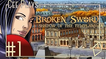 Cee plays Broken Sword Shadow of the Templars pt 1 - who doesn