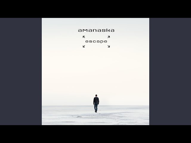 Amanaska - Nothing In This World