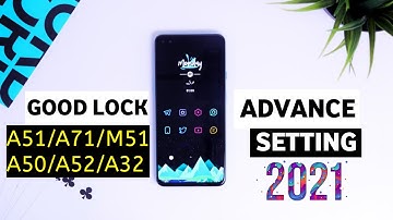 SAMSUNG ONE UI 3.0/3.1 GOOD LOCK ADVANCE SETTING😱| #Samsung #Goodlock