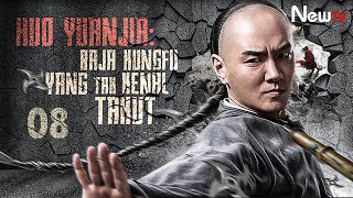 【INDO SUB】EP 08丨Huo Yuanjia : Raja Kungfu yang Tak Kenal Takut丨Youth Huo Yuanjia丨青年霍元甲之威震津门