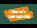 Charans photography