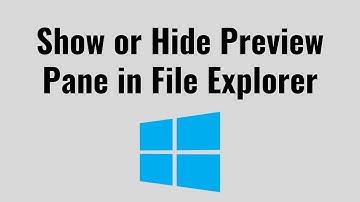 How to Show or Hide Preview Pane in File Explorer in Windows 11
