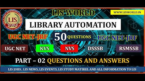 Top 50 Questions || Library Automation || Part- 02|| Important Questions Answers