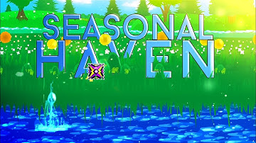 "Seasonal Haven" by AbstractDark | Geometry Dash 2.11