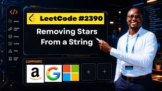 LeetCode 2390: Remove Stars From String — Full Python Walkthrough