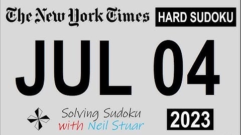 NYT HARD SUDOKU Jul 04, 2023