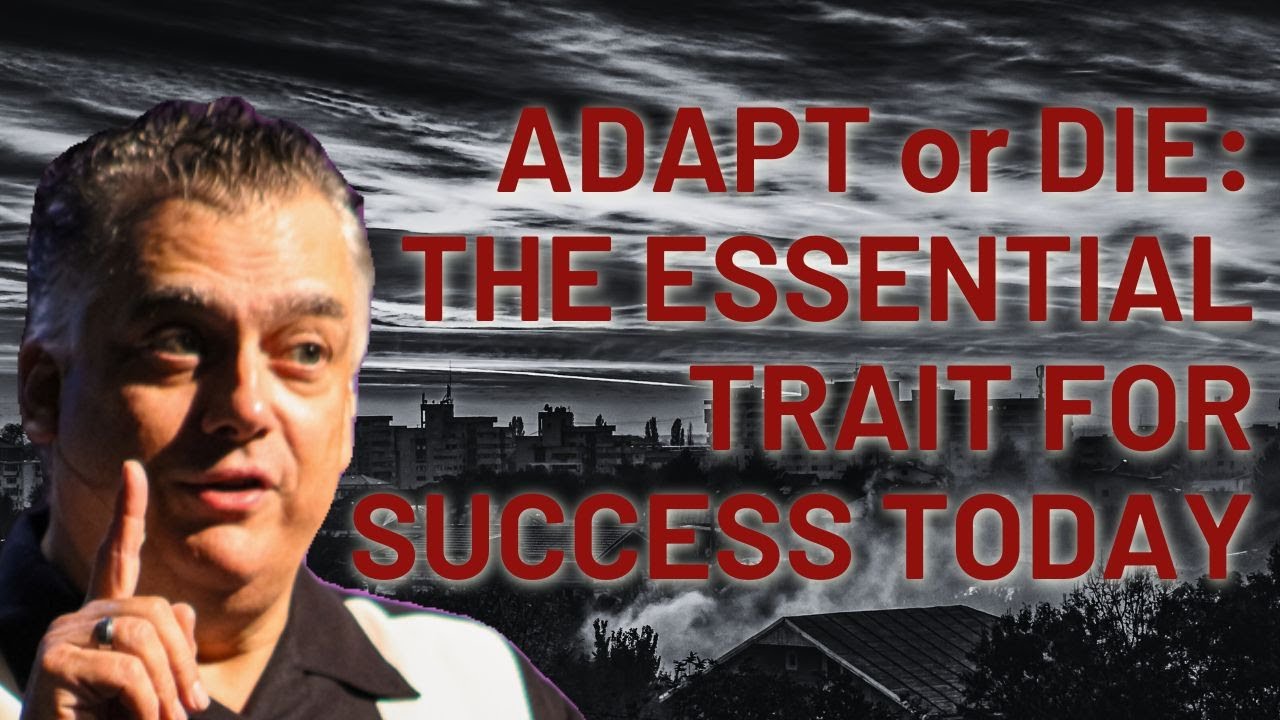 Adapt or Die: The Essential Trait for Success Today