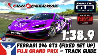 iRacing Ferrari 296 GT3 Fuji Grand Prix Guide - 1:38.9 - Fuji Grand Prix GT3 Track Guide