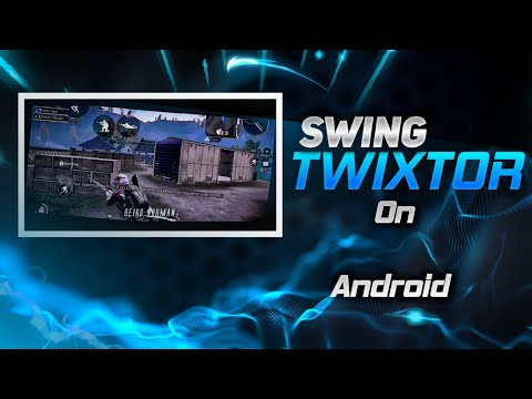 TWIXTOR _swing effect in kinemaster android - _- How to do swing effect _