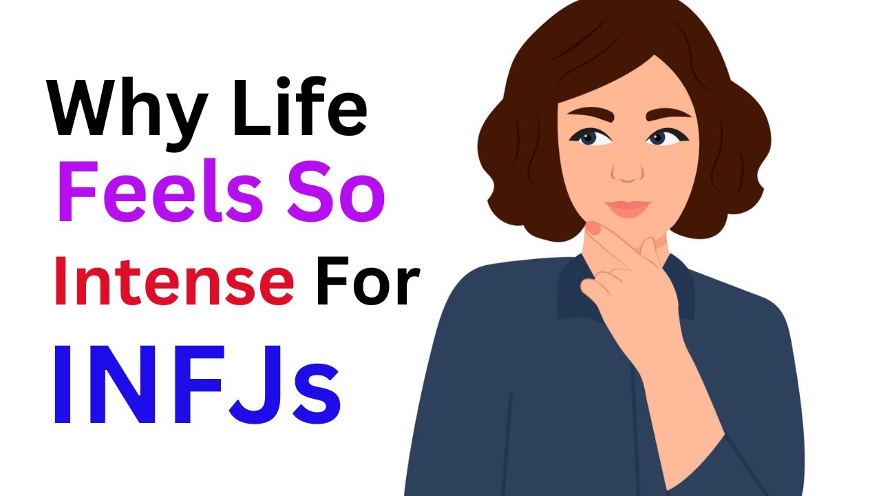 Why Life Feels So Intense for INFJs - YouTube