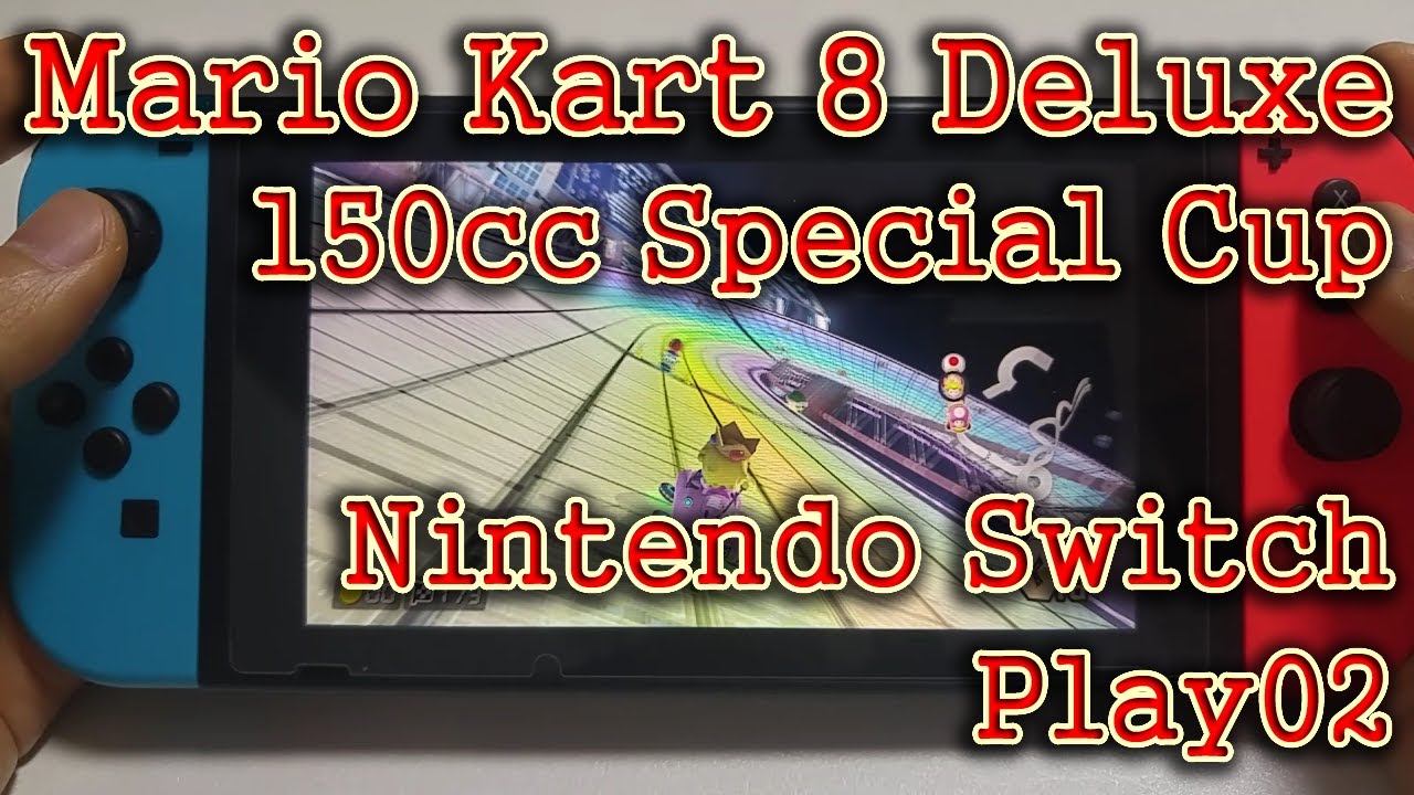 Nintendo Switch v10.1.0-Hekate Mario Kart 8 Deluxe(150cc Special Cup) Game Play02-[PlayX]