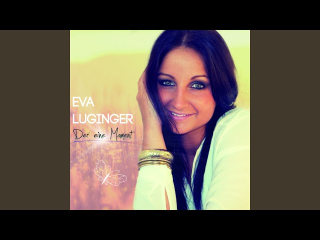 Eva Luginger - Der Eine Moment