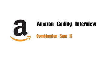 Amazon Coding Interview Question | Leetcode 40 | Combination Sum II