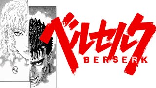 Berserk The Greatest Manga Of All Time