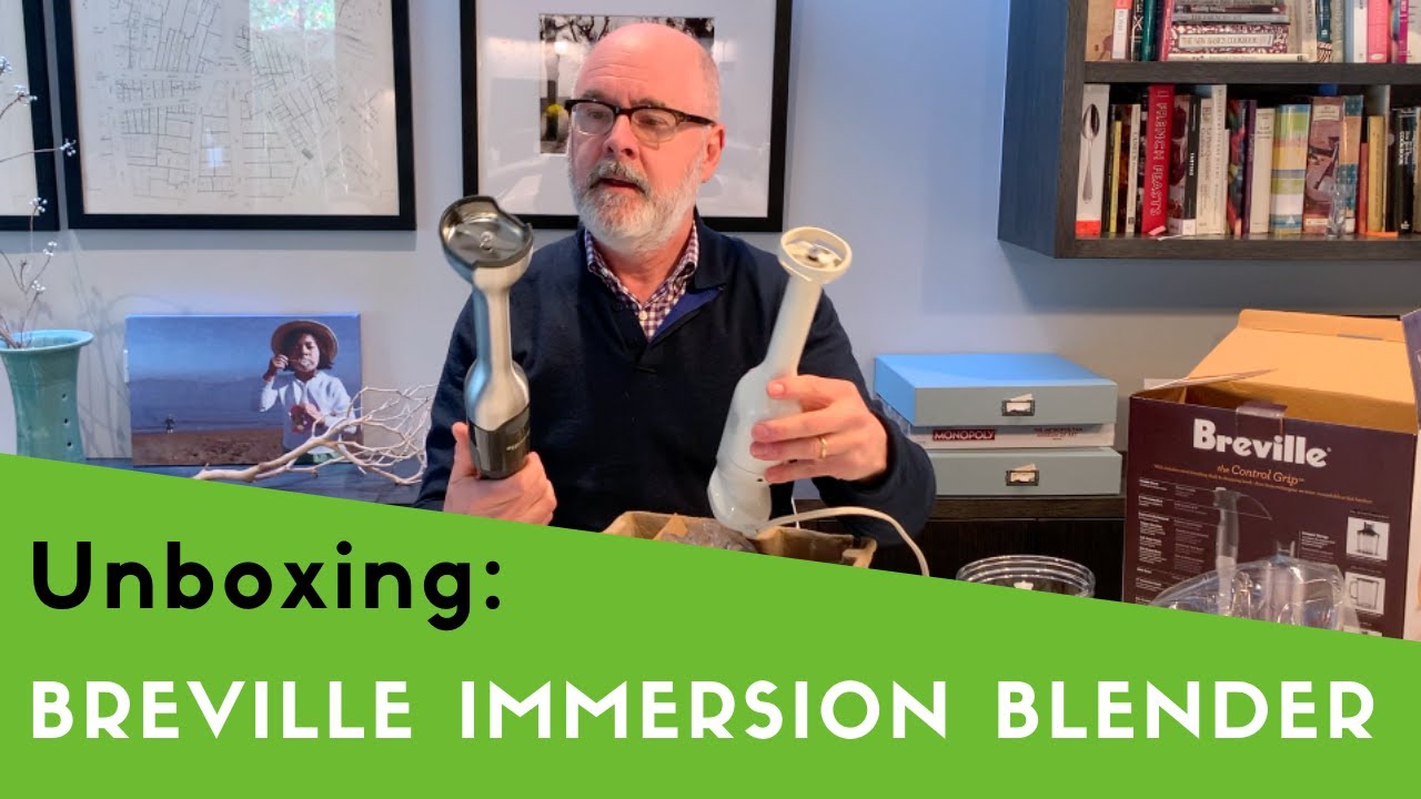 Unboxing: Breville Control Grip Immersion Blender 