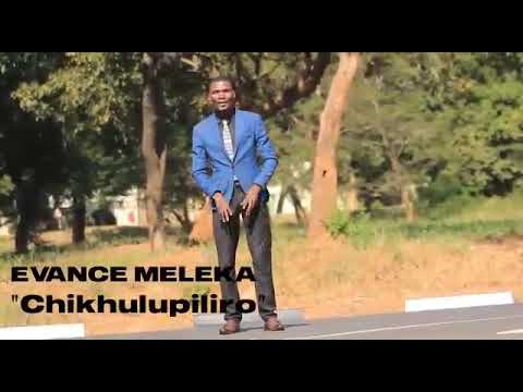 Evance Meleka Chikhulupiliro oficial video HD