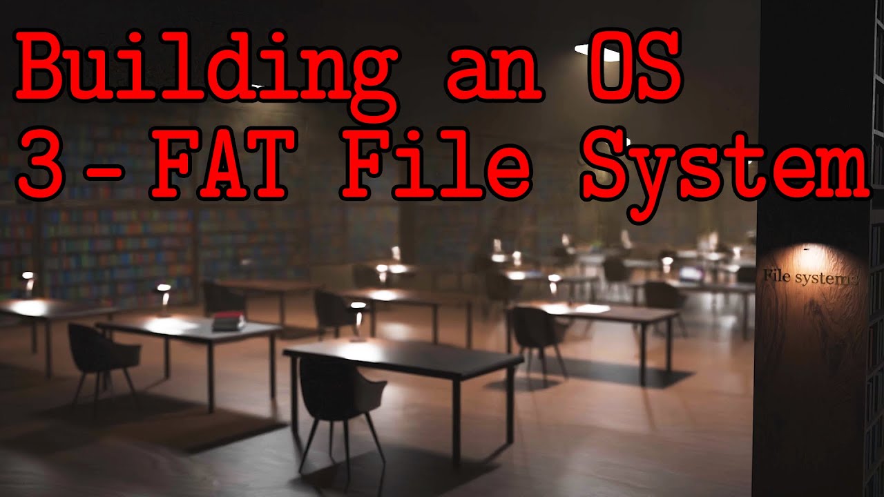 Building An Os - 3 - The Fat File System