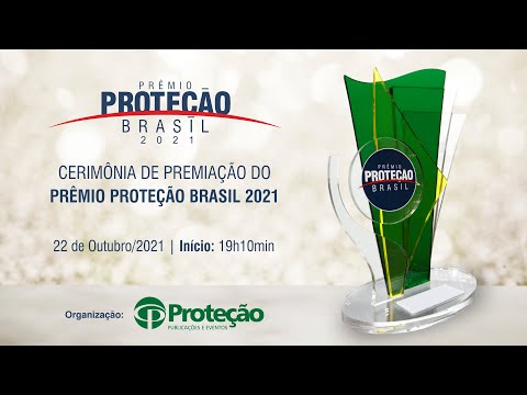 PRÊMIO PROTEÇÃO BRASIL 2021