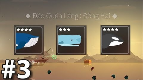 Casting Away #3: CÂU CÁ VOI XANH CÁ VOI SÁT THỦ CÁ NHÀ TÁNG TRẺ BIỂN ĐÔNG HẢI !!!
