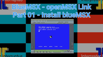 blueMSX - openMSX Link Part 01- Install blueMSX