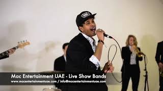 Live band - Mac Entertainment Dubai Abu Dhabi UAE - New Years Eve Specialist Agency