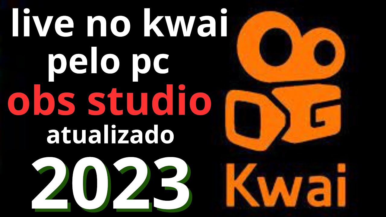 live pelo pc no kwai