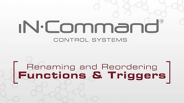 iN·Command® | 1st Generation | Renaming / Reordering Functions & Triggers