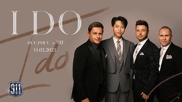 I DO - 911 ft Duc Phuc (Official Music Video / Full English Version)