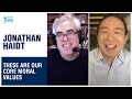 These six core values determine our beliefs | Jonathan Haidt   Andrew Yang | Yang Speaks